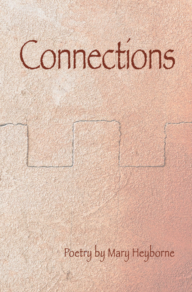 Connections by Mary Heyborne